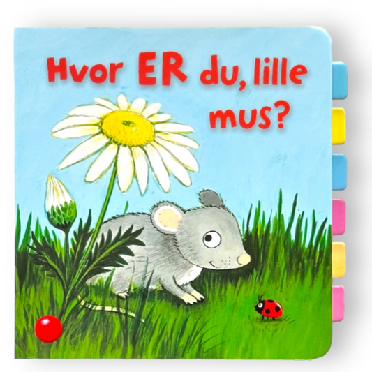 Bog Hvor ER du, lille mus?