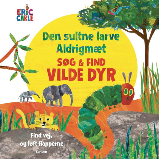 Bog Den sultne larve Aldrigmæt - Søg og find Vilde dyr