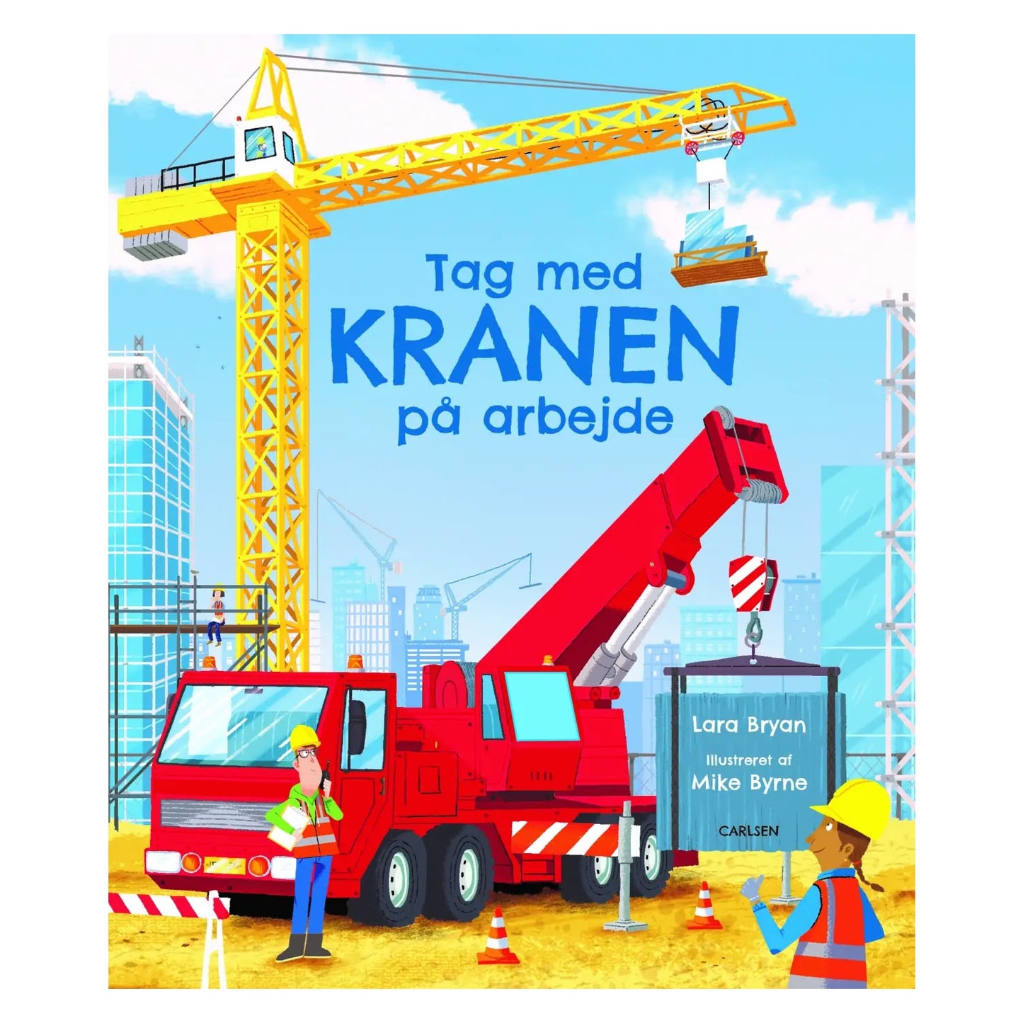 Bog Tag med kranen på arbejde