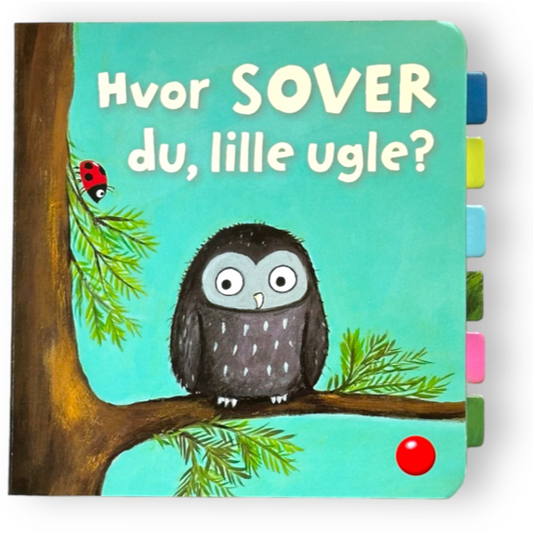 Bog Hvor SOVER du, lille ugle?