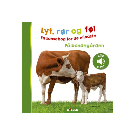 Bog Lyt, rør og føl – På bondegården