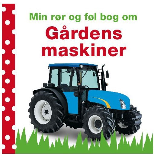 Min rør og føl bog om gårdens maskine