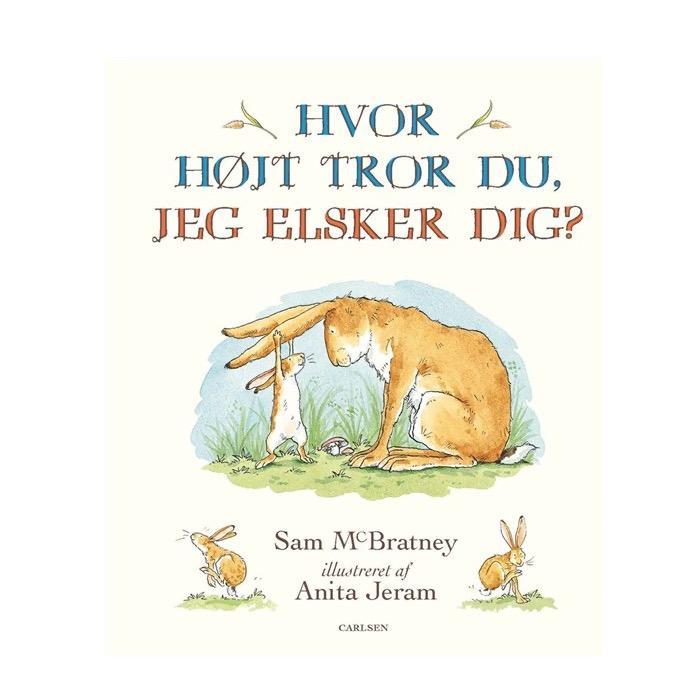 Bog Hvor højt tror du jeg elsker dig? Mini - All About Kids Odense