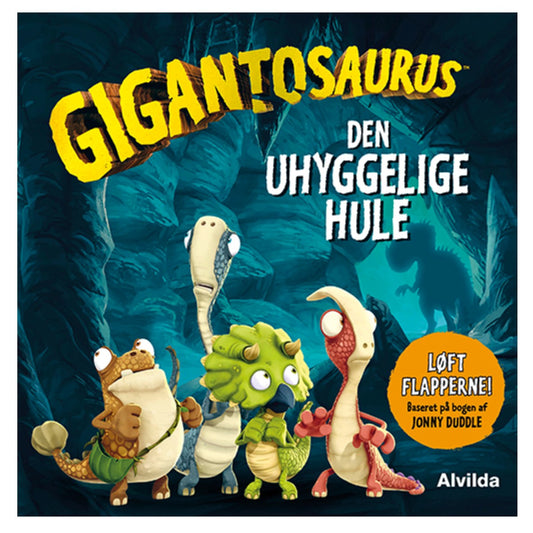 Bog Gigantosaurus - Den uhyggelige hule (løft flapperne)