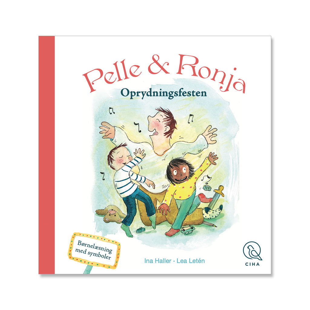 Ciha bog: Pelle og Ronja - Oprydningsfesten